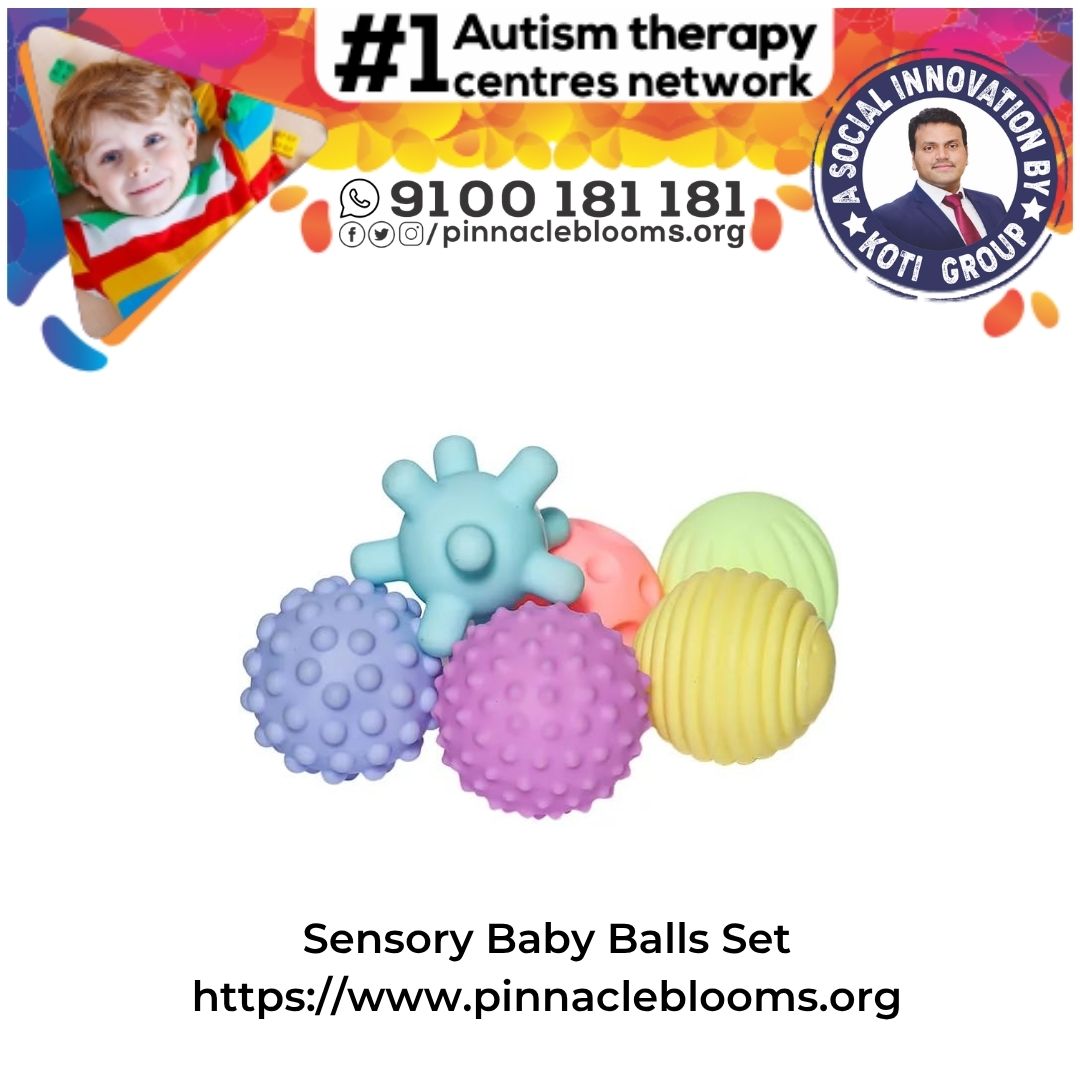 How Sensory Balls Enhance Therapies at Pinnacle Blooms Network for Kids with Autism, ADHD, and Developmental Delays