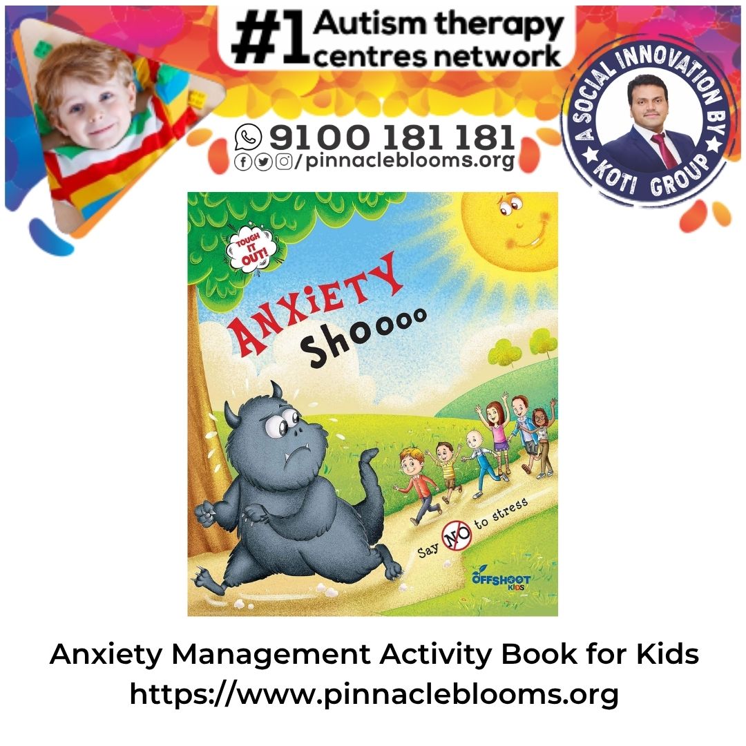 Empower Your Child with an Anxiety Management Activity Book for Autism & ADHD | Pinnacle Blooms Network