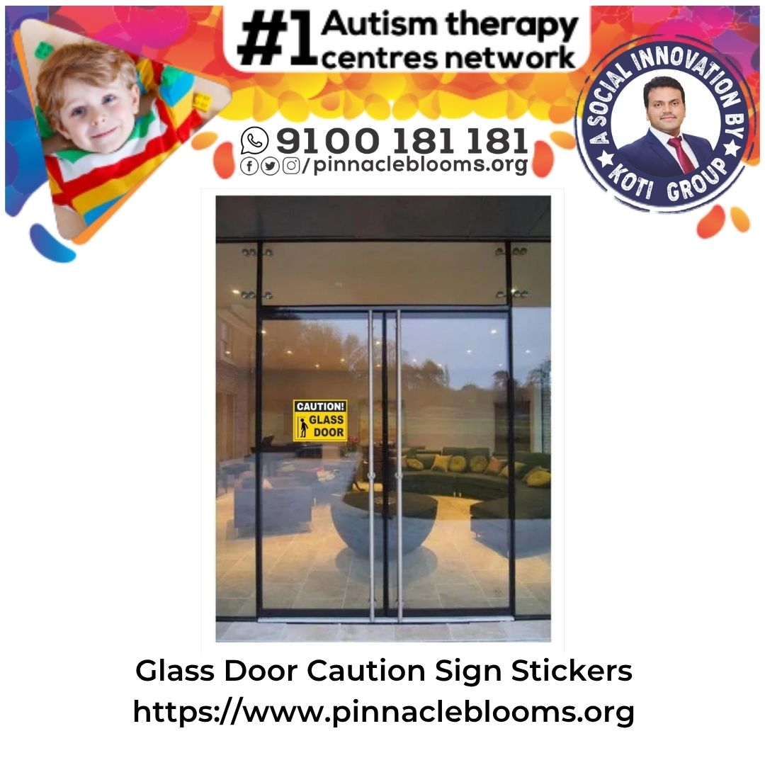 Harnessing the Power of Glass Door Caution Sign Stickers in Therapy for Autism and Developmental Delays