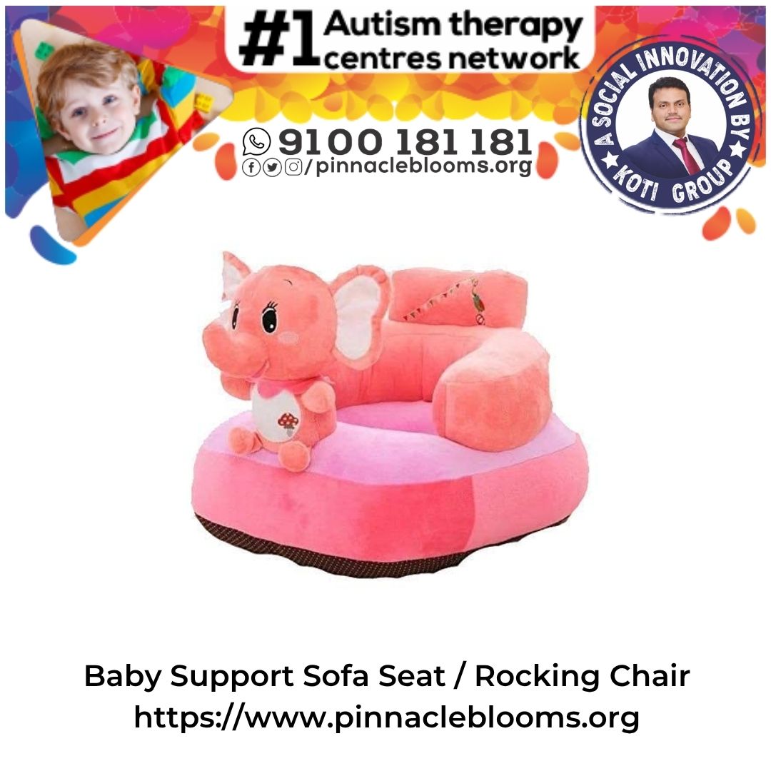 Empower Your Child with the Right Support: Baby Support Sofa Seat & Rocking Chair in Therapeutic Interventions