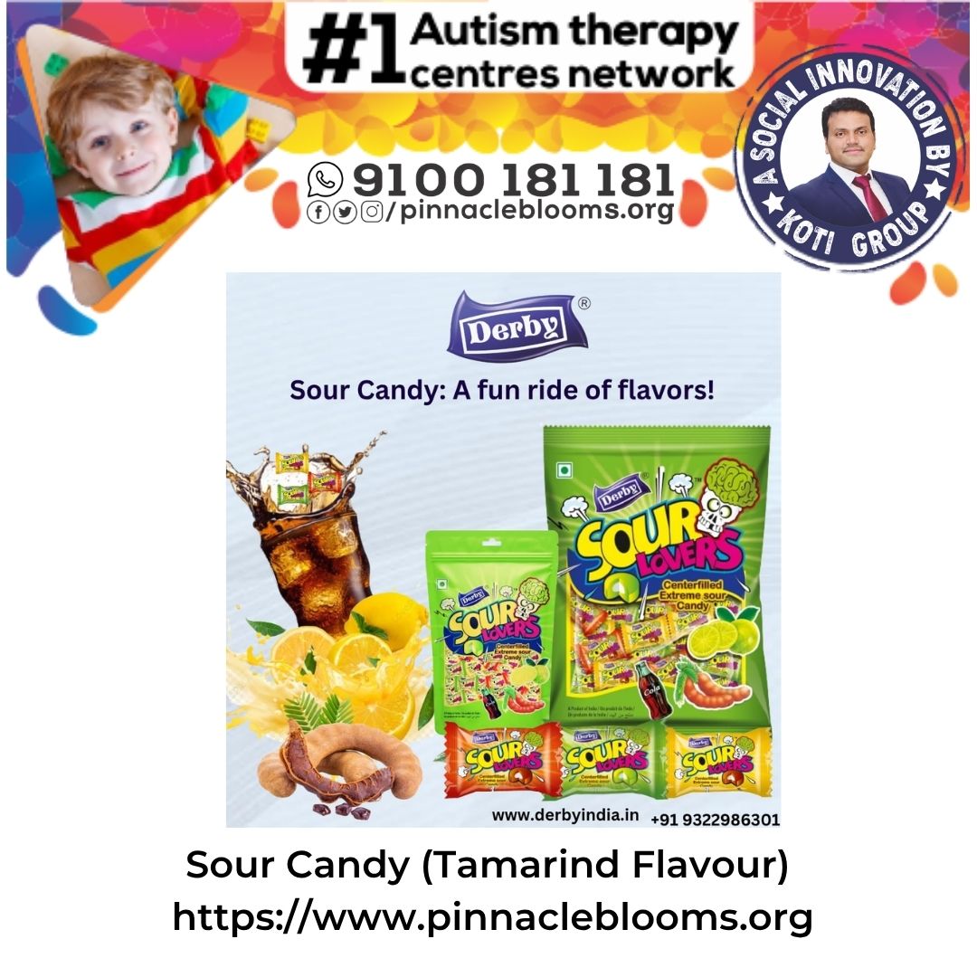 Unlocking the Hidden Potential: The Role of Sour Candy (Tamarind Flavour) in Autism Therapy | Pinnacle Blooms Network