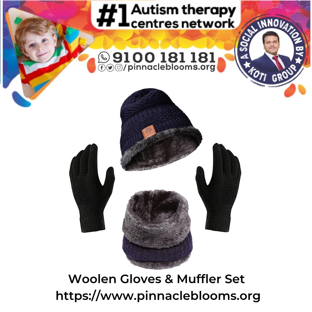 Unlock Communication and Motor Skills: Woolen Gloves in Therapy | Pinnacle Blooms Network