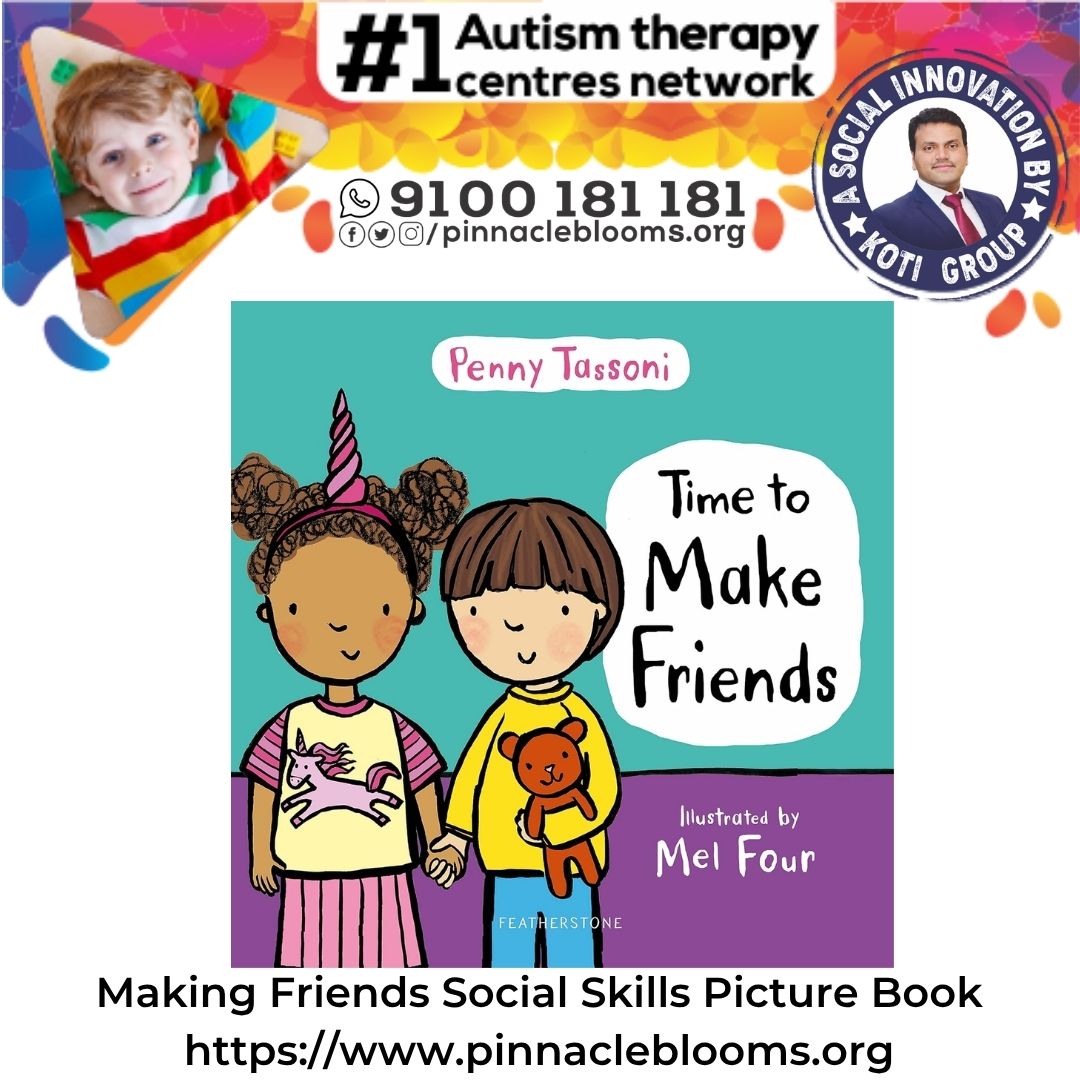 Empowering Connections with Making Friends Social Skills Picture Book | Pinnacle Blooms Network