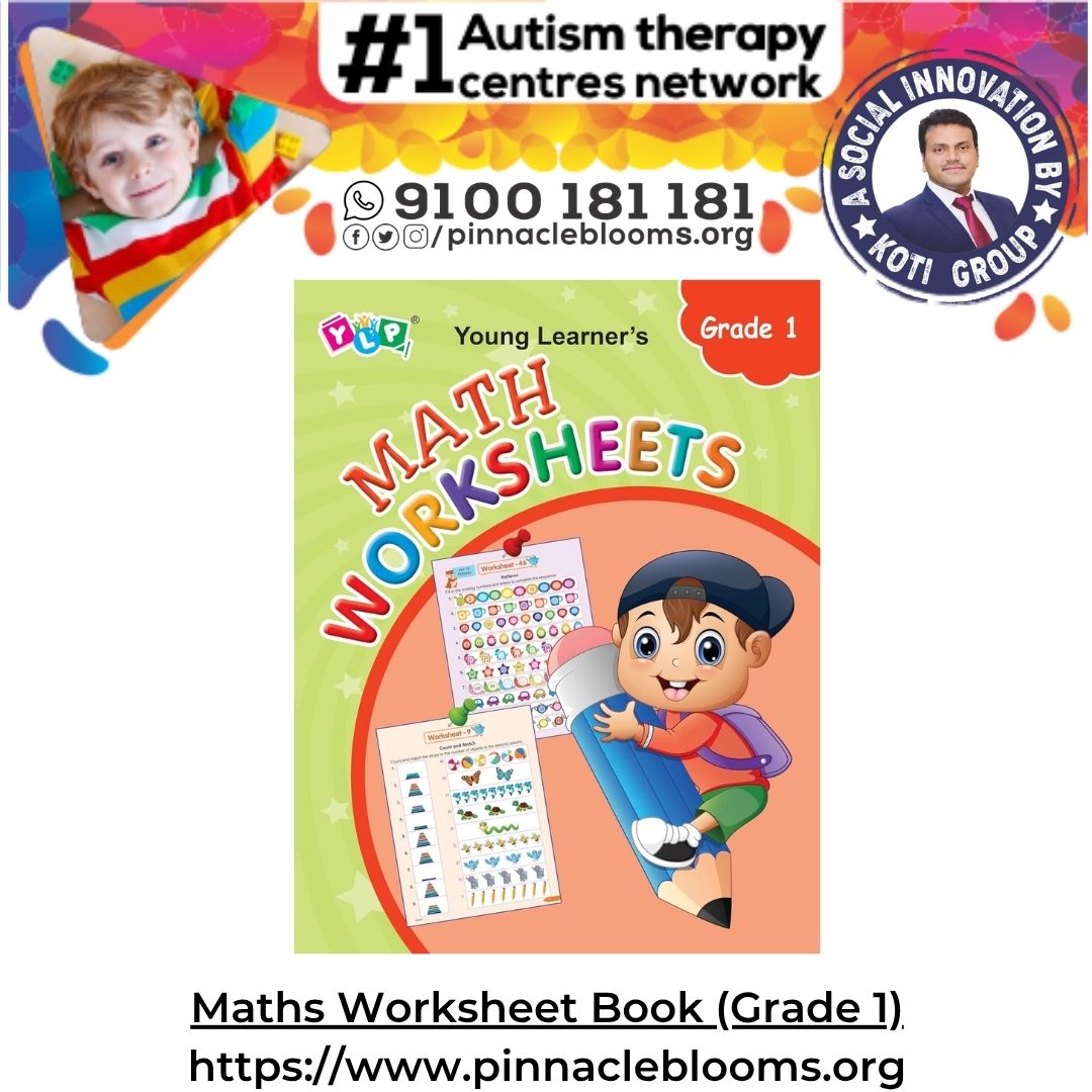 Empower Your Child with Our Grade 1 Math Worksheets: Pinnacle Blooms Therapy Material