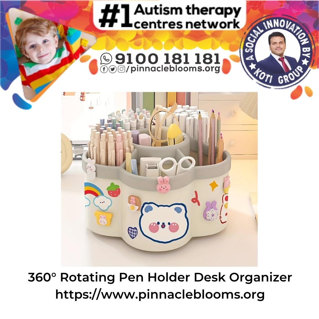 360° Rotating Pen Holder Desk Organizer in Therapy for Autism: How it Supports Speech, ABA, and Occupational Therapies