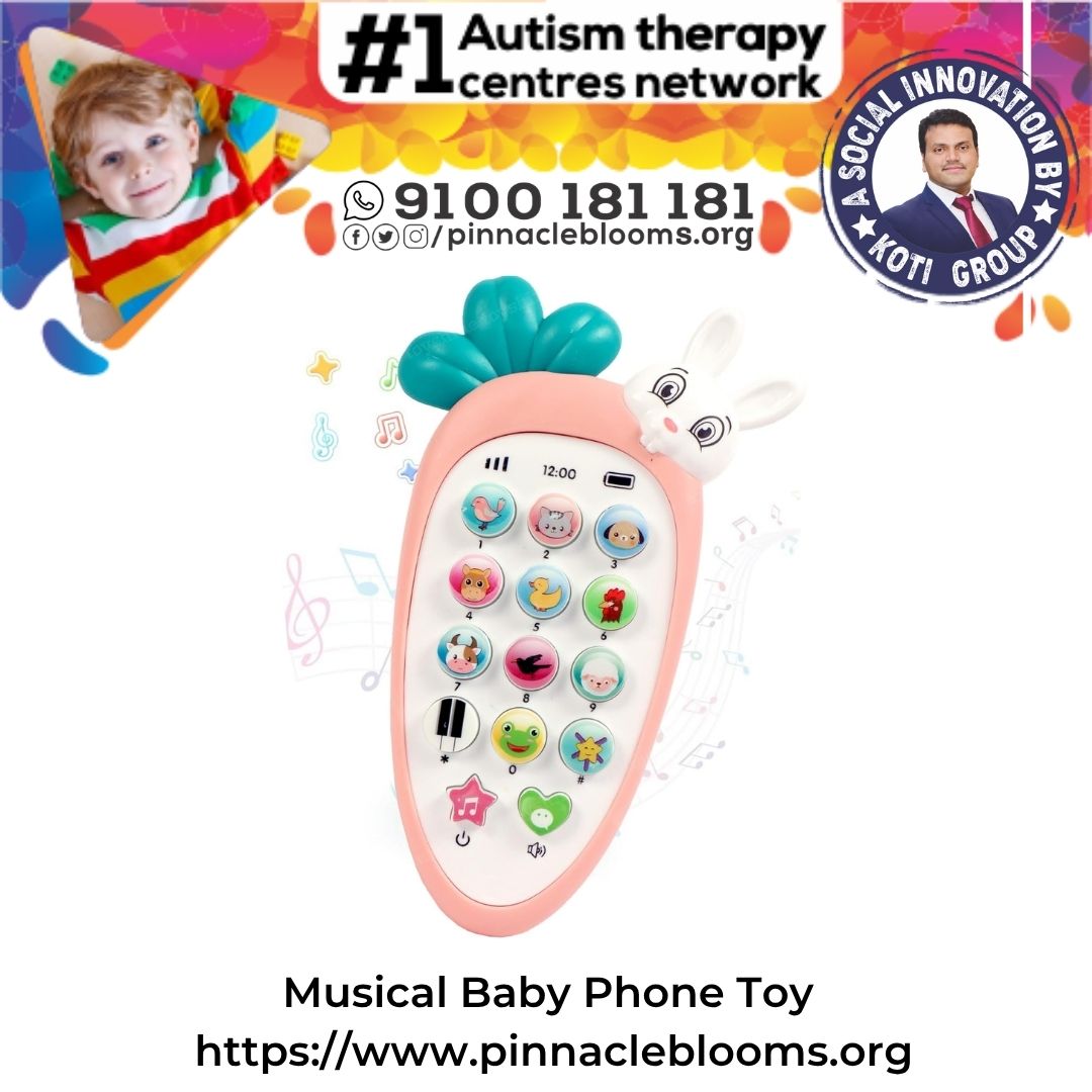 Musical Baby Phone Toy in Autism Therapy | Pinnacle Blooms Network