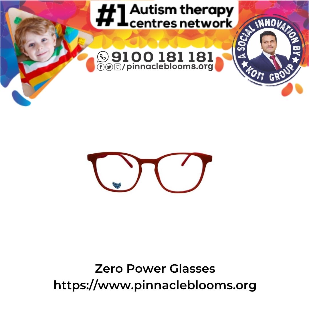 Zero Power Glasses: Transformative Therapy Tool in Autism Care