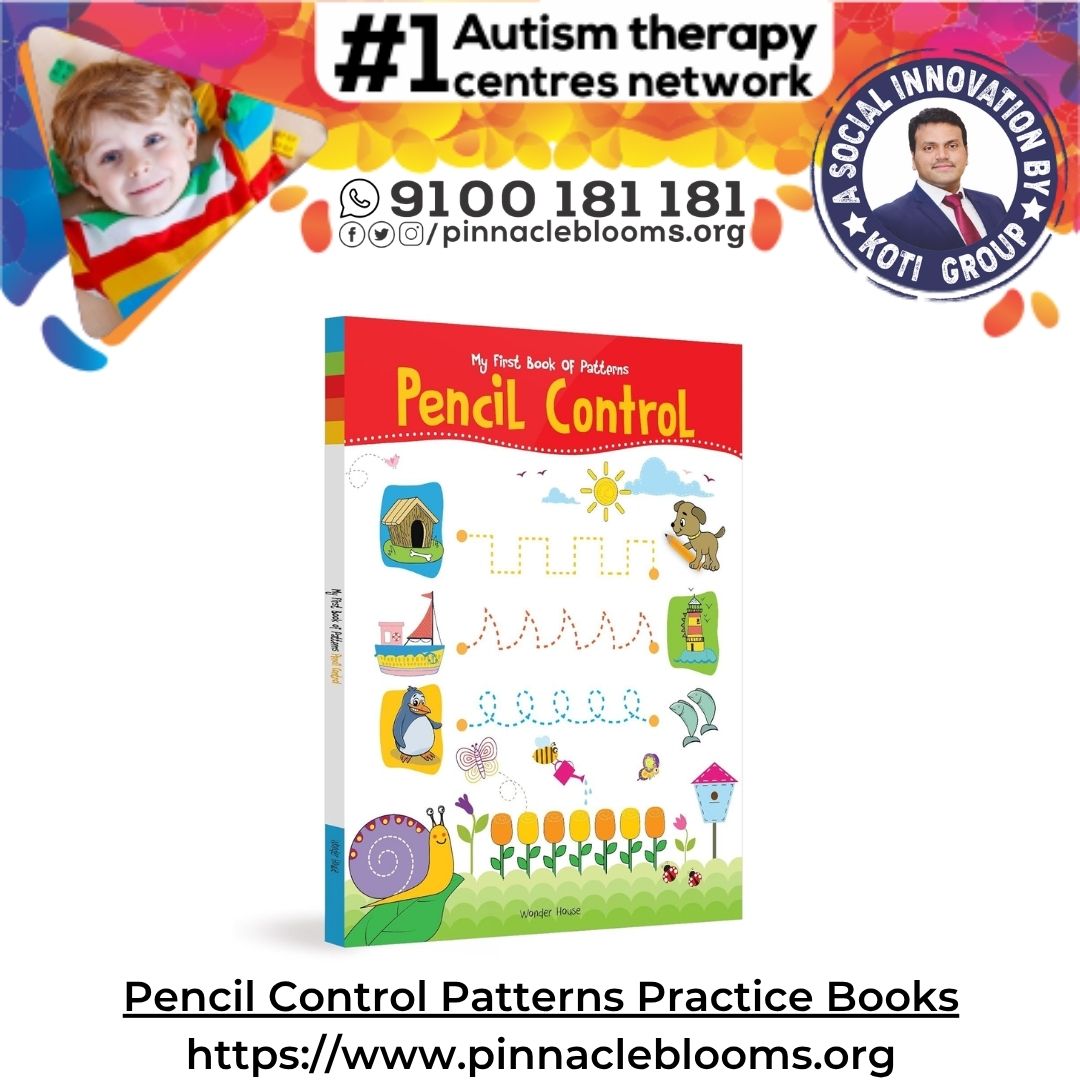Empowering Kids with Autism Through Patterns and Pencil Control Book - Pinnacle Blooms Network