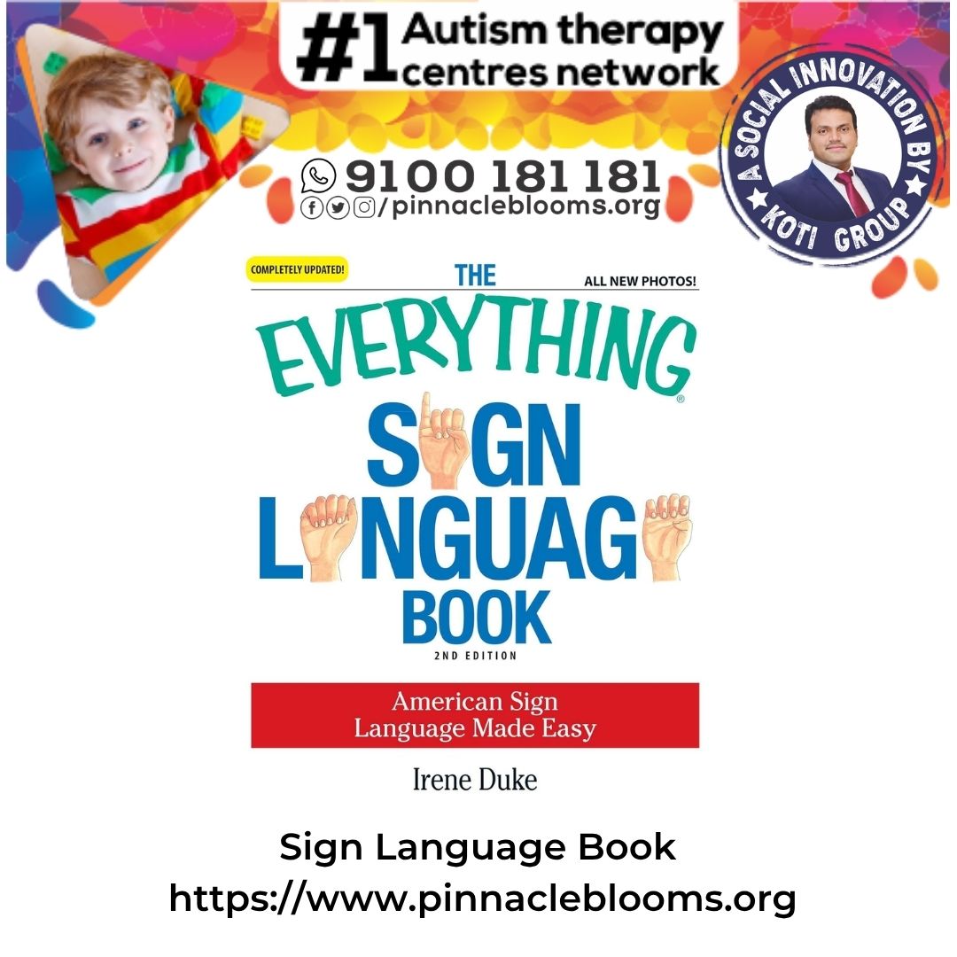 Sign Language Charts: Revolutionizing Autism Therapy | Pinnacle Blooms Network