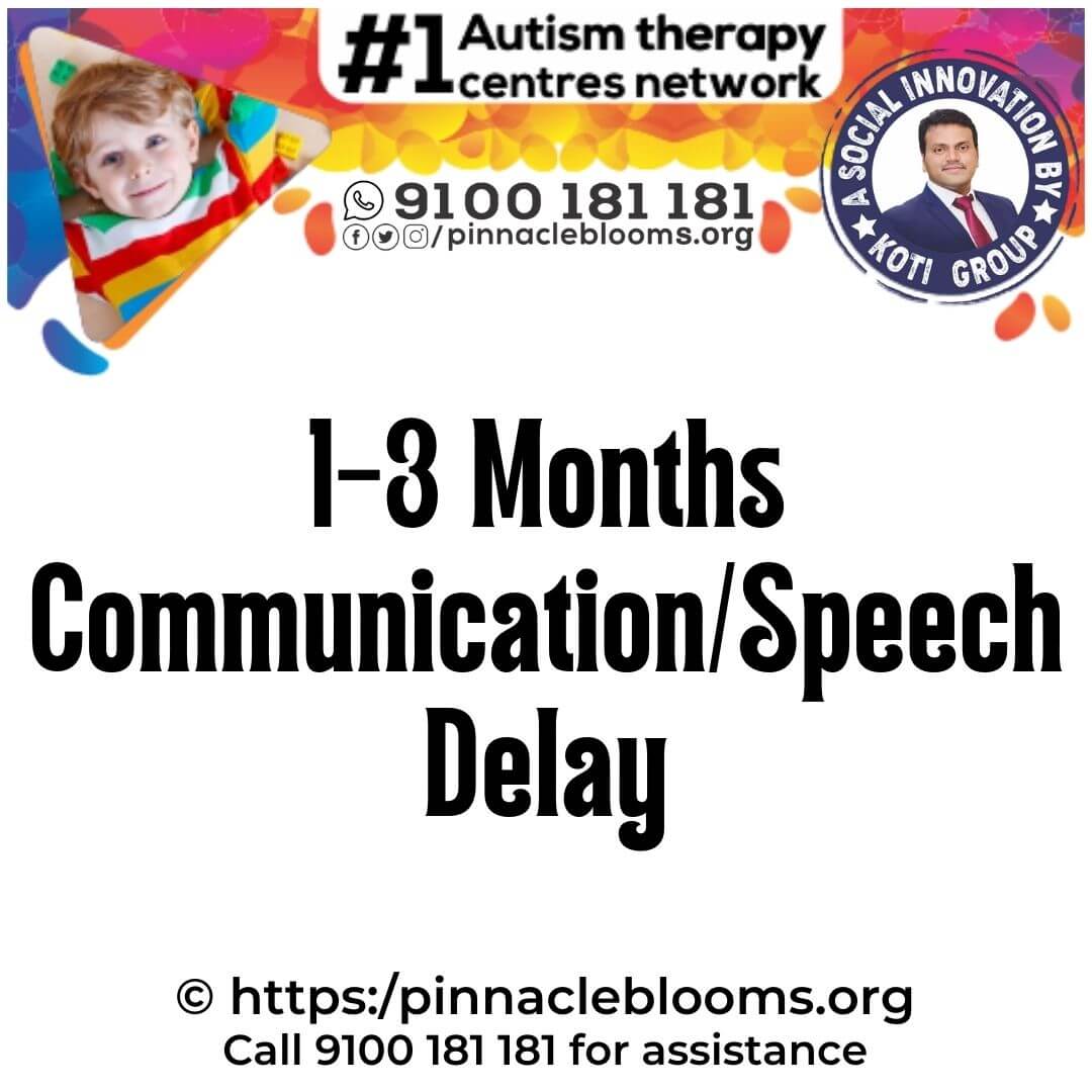 Communication and Speech Developmental Milestones for Infants (1-3 Months) - Pinnacle Blooms Network