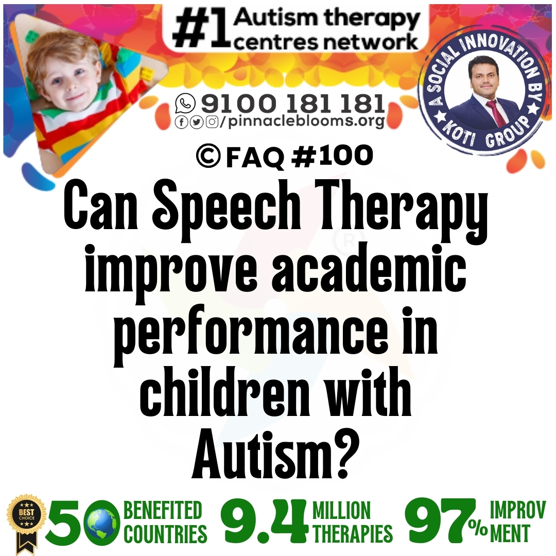 Can Speech Therapy improve academic performance in children with Autism?
