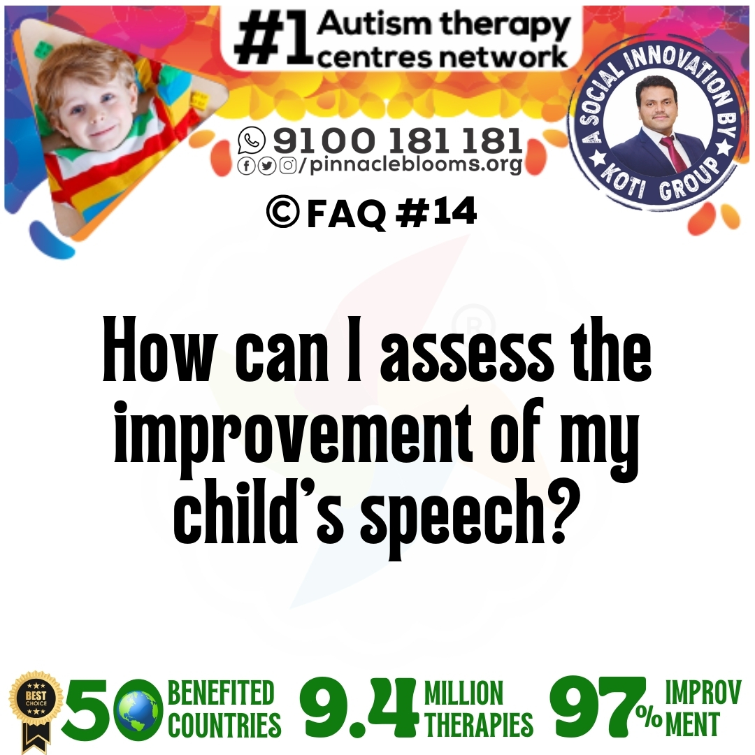How can I assess the improvement of my child’s speech?