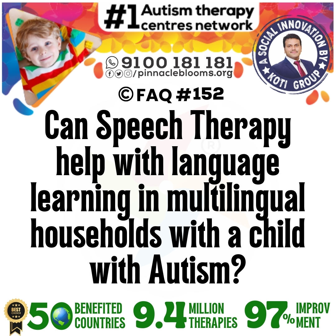 Can Speech Therapy help with language learning in multilingual households with a child with Autism?
