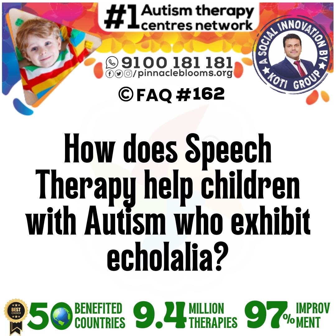 How does Speech Therapy help children with Autism who exhibit echolalia?