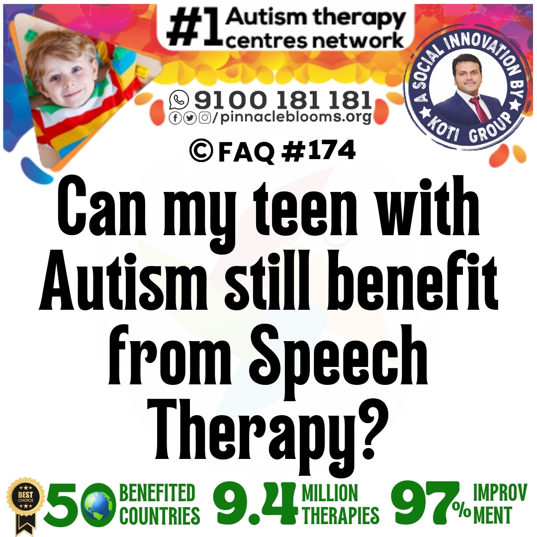 Can my teen with Autism still benefit from Speech Therapy?
