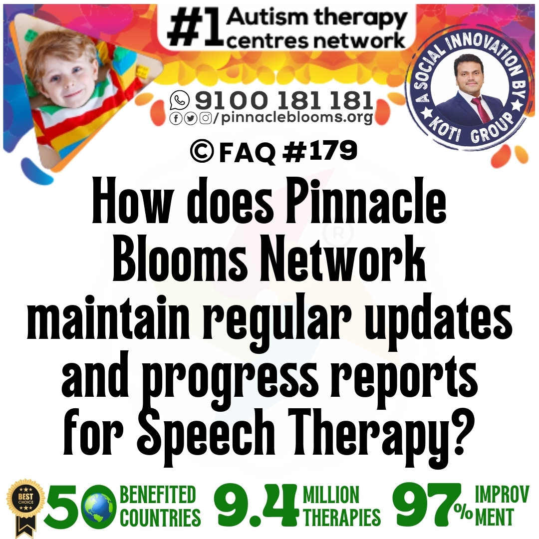 How does Pinnacle Blooms Network maintain regular updates and progress reports for Speech Therapy?
