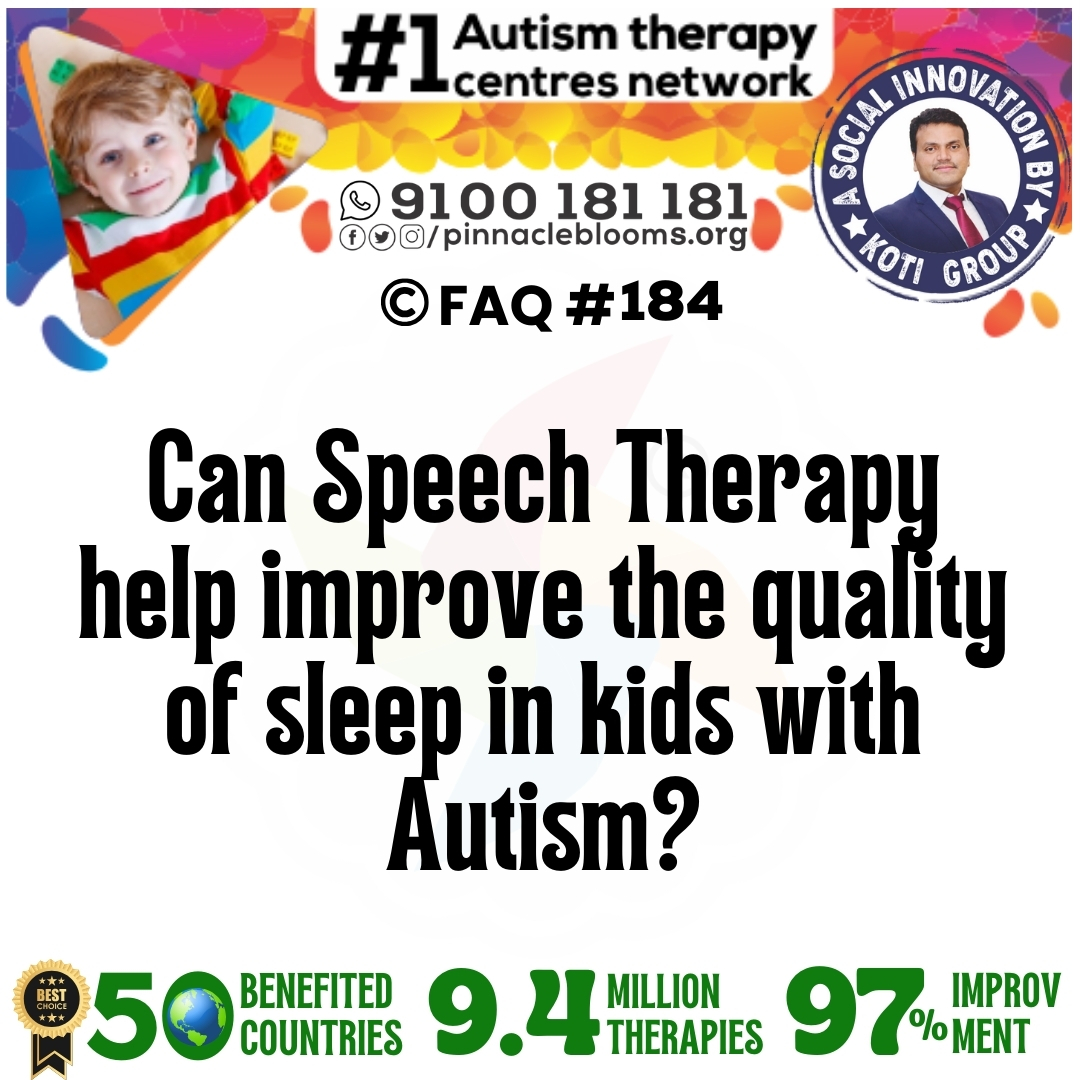 Can Speech Therapy help improve the quality of sleep in kids with Autism?