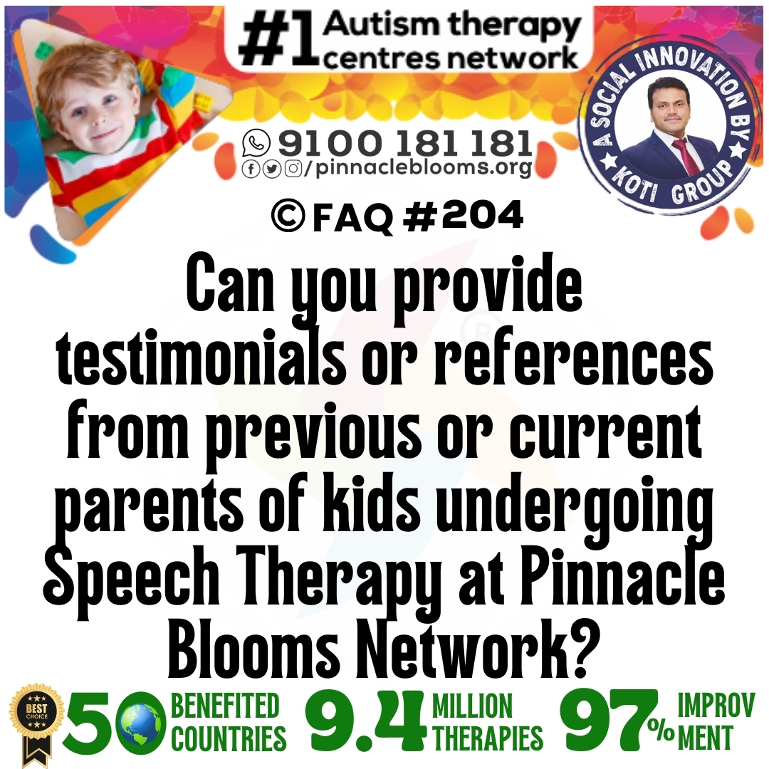 Can you provide testimonials or references from previous or current parents of kids undergoing Speech Therapy at Pinnacle Blooms Network?