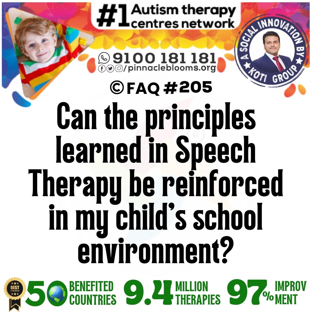 Can the principles learned in Speech Therapy be reinforced in my child's school environment?