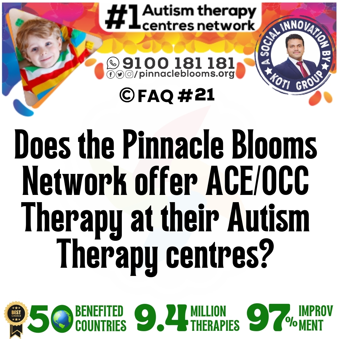 Does the Pinnacle Blooms Network offer ACE/OCC Therapy at their Autism Therapy centres?
