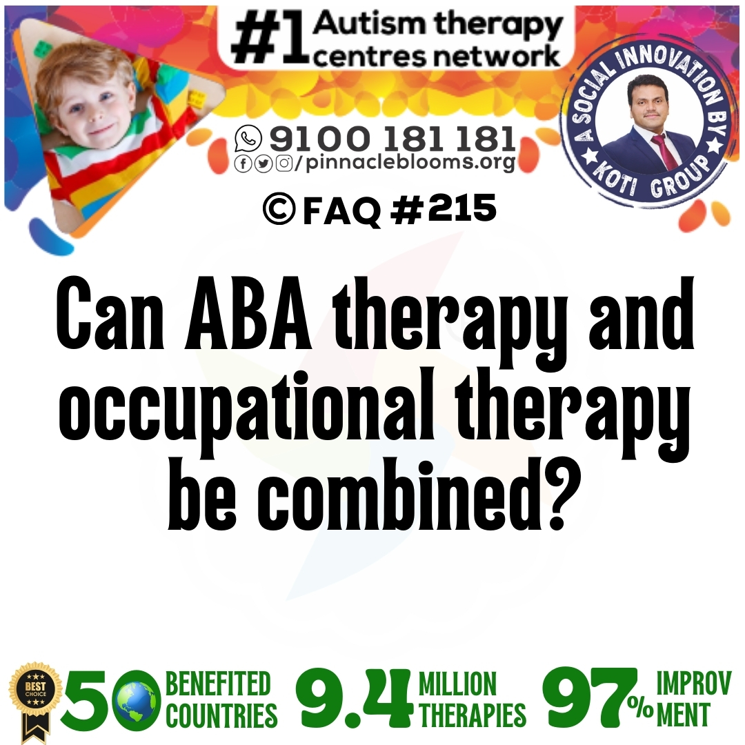 Can ABA therapy and occupational therapy be combined?