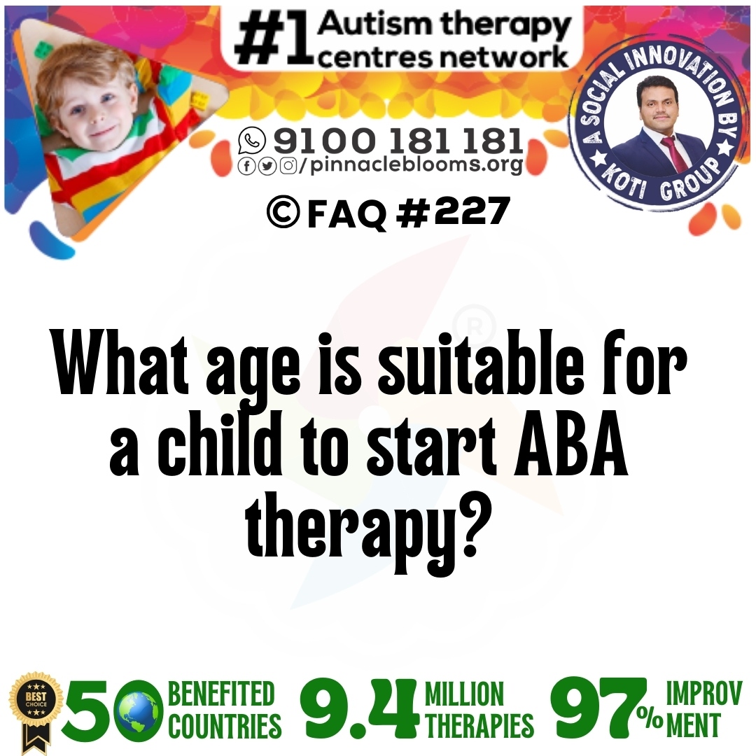 What age is suitable for a child to start ABA therapy?
