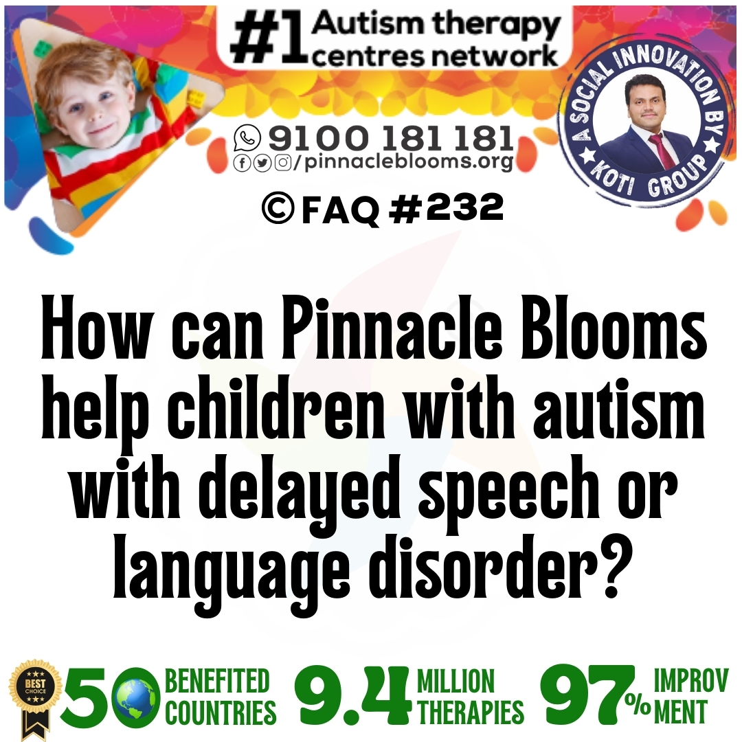 How can Pinnacle Blooms help children with autism with delayed speech or language disorder?