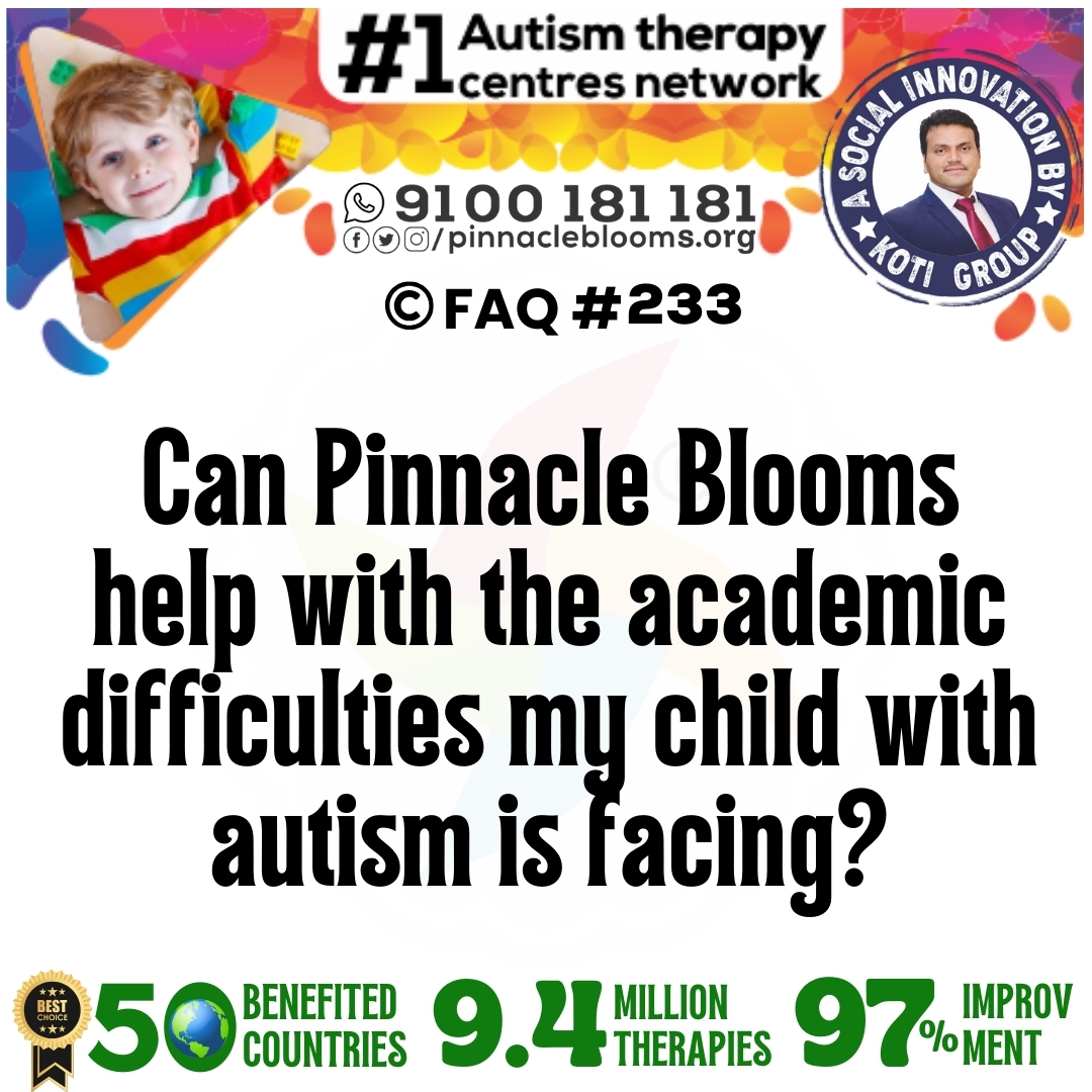Can Pinnacle Blooms help with the academic difficulties my child with autism is facing?