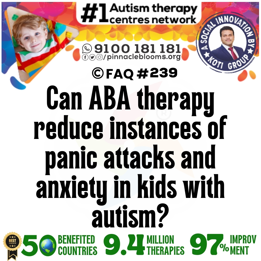 Can ABA therapy reduce instances of panic attacks and anxiety in kids with autism?