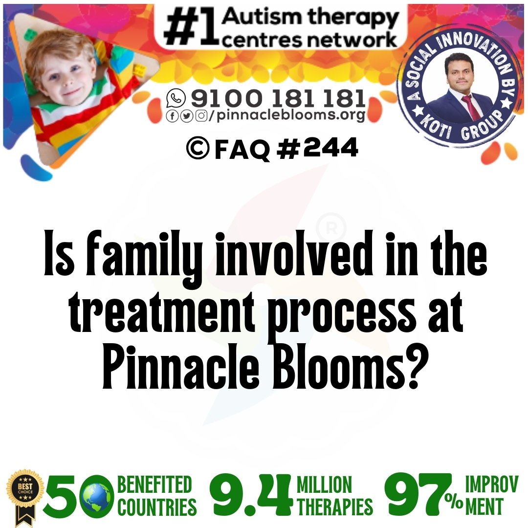 Is family involved in the treatment process at Pinnacle Blooms?