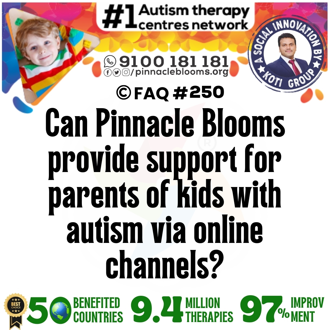 Can Pinnacle Blooms provide support for parents of kids with autism via online channels?