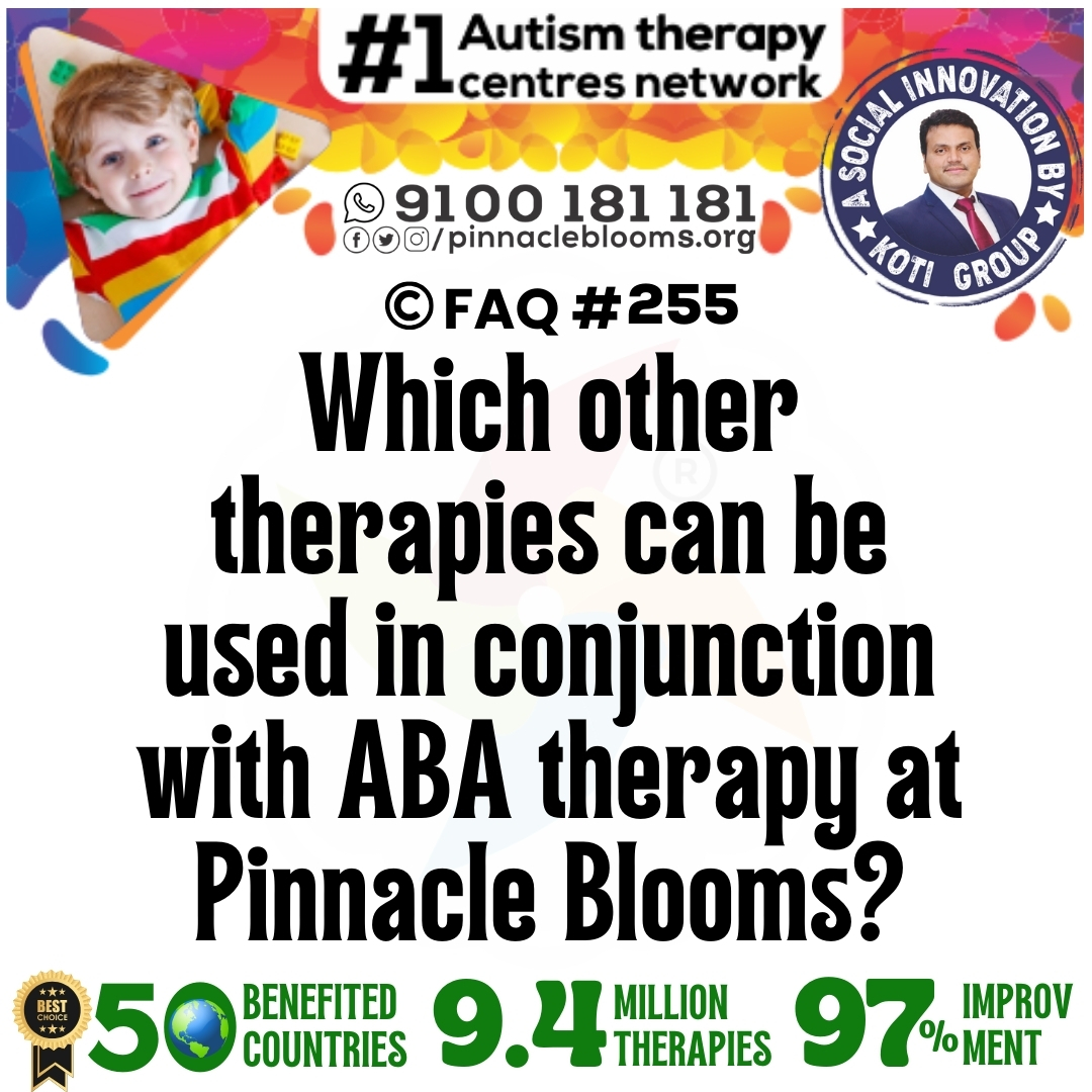 Which other therapies can be used in conjunction with ABA therapy at Pinnacle Blooms?