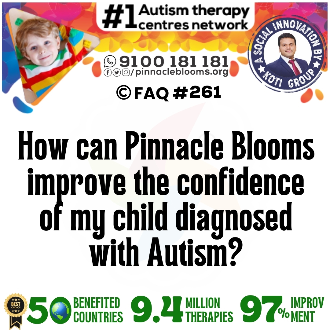How can Pinnacle Blooms improve the confidence of my child diagnosed with Autism?