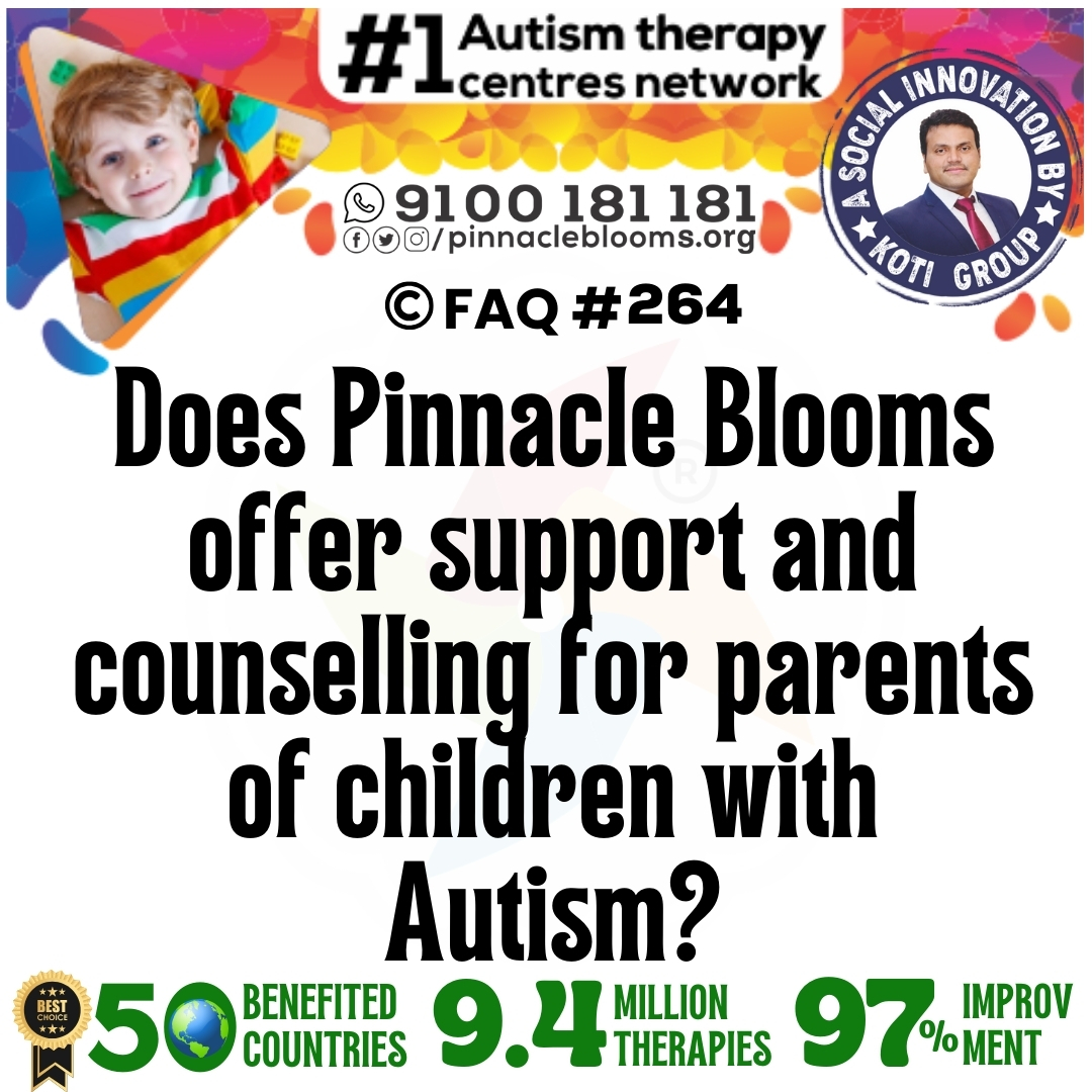 Does Pinnacle Blooms offer support and counselling for parents of children with Autism?