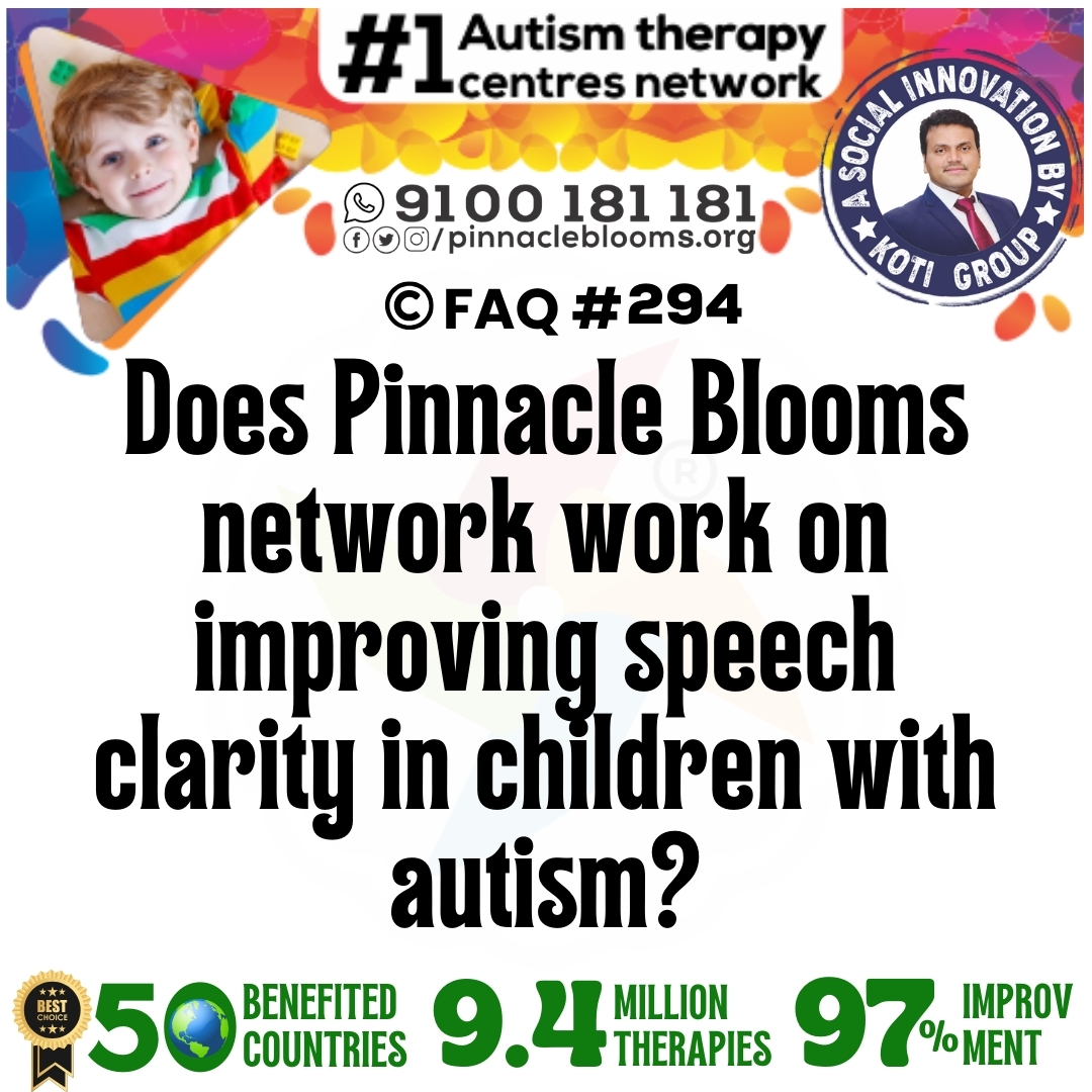 Does Pinnacle Blooms network work on improving speech clarity in children with autism?