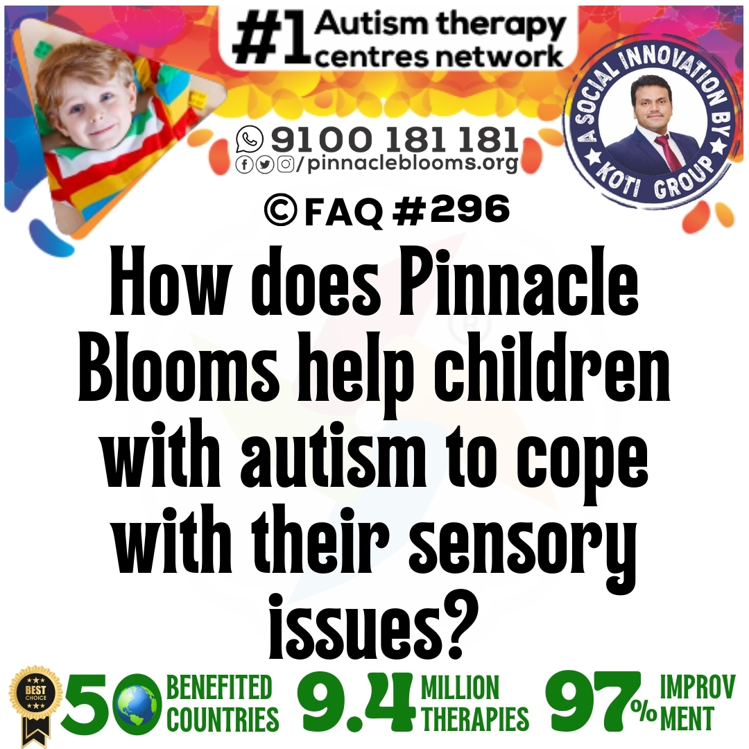 How does Pinnacle Blooms help children with autism to cope with their sensory issues?
