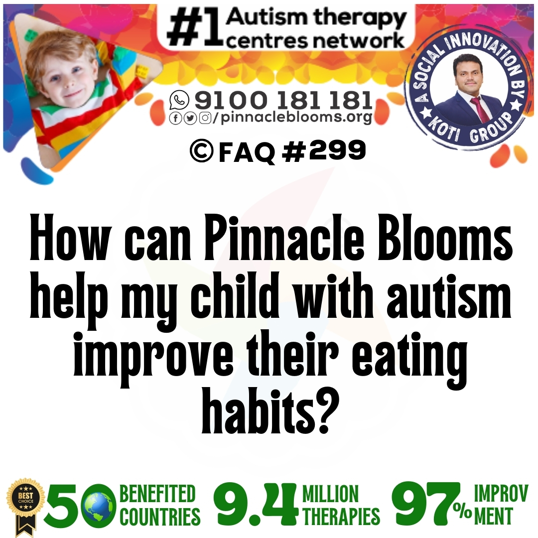 How can Pinnacle Blooms help my child with autism improve their eating habits?