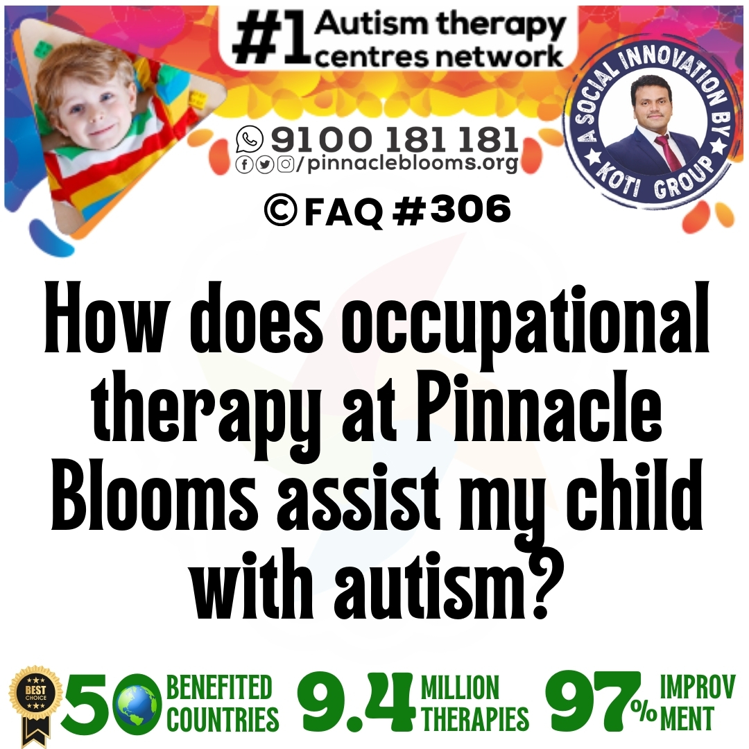 How does occupational therapy at Pinnacle Blooms assist my child with autism?