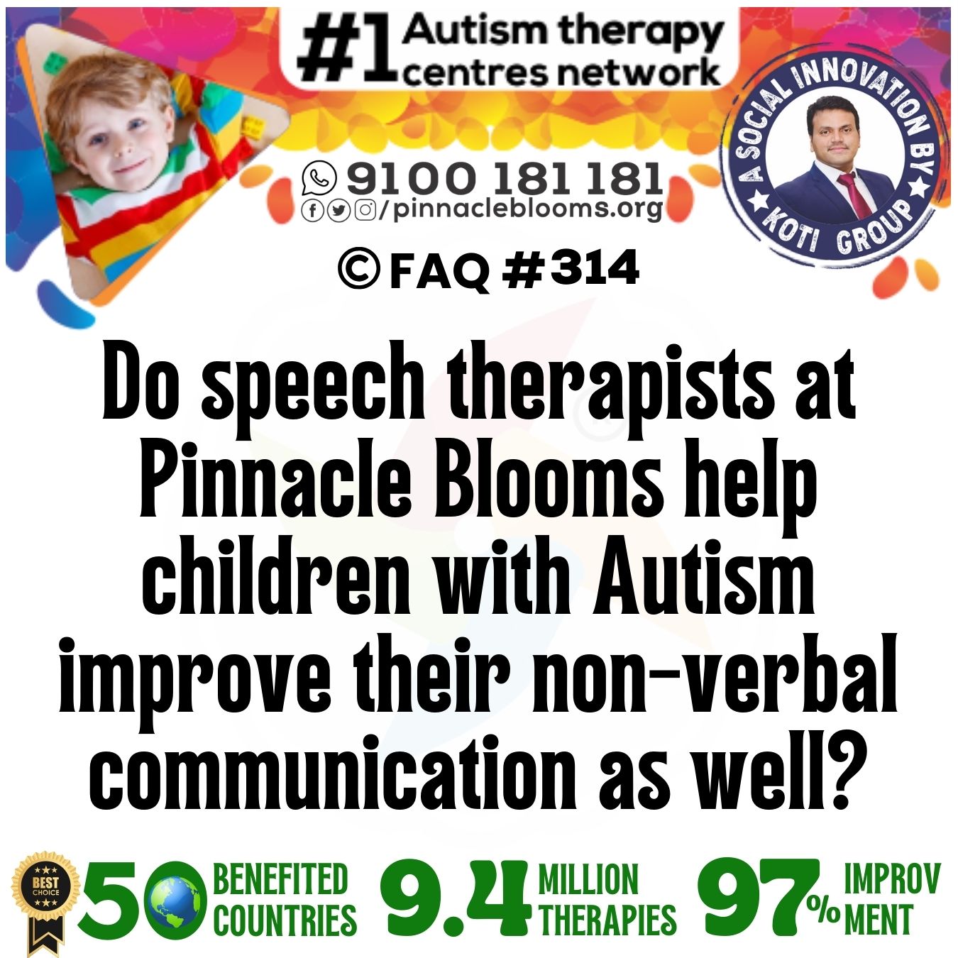 Do speech therapists at Pinnacle Blooms help children with Autism improve their non-verbal communication as well?
