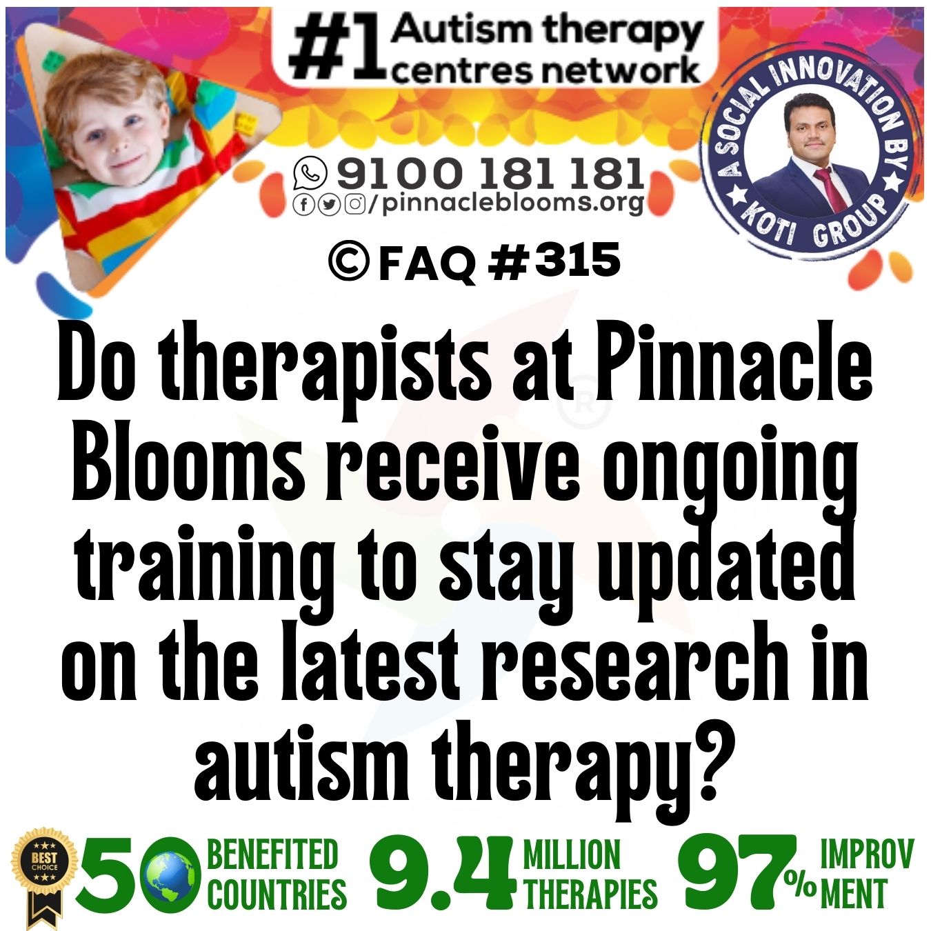 Do therapists at Pinnacle Blooms receive ongoing training to stay updated on the latest research in autism therapy?