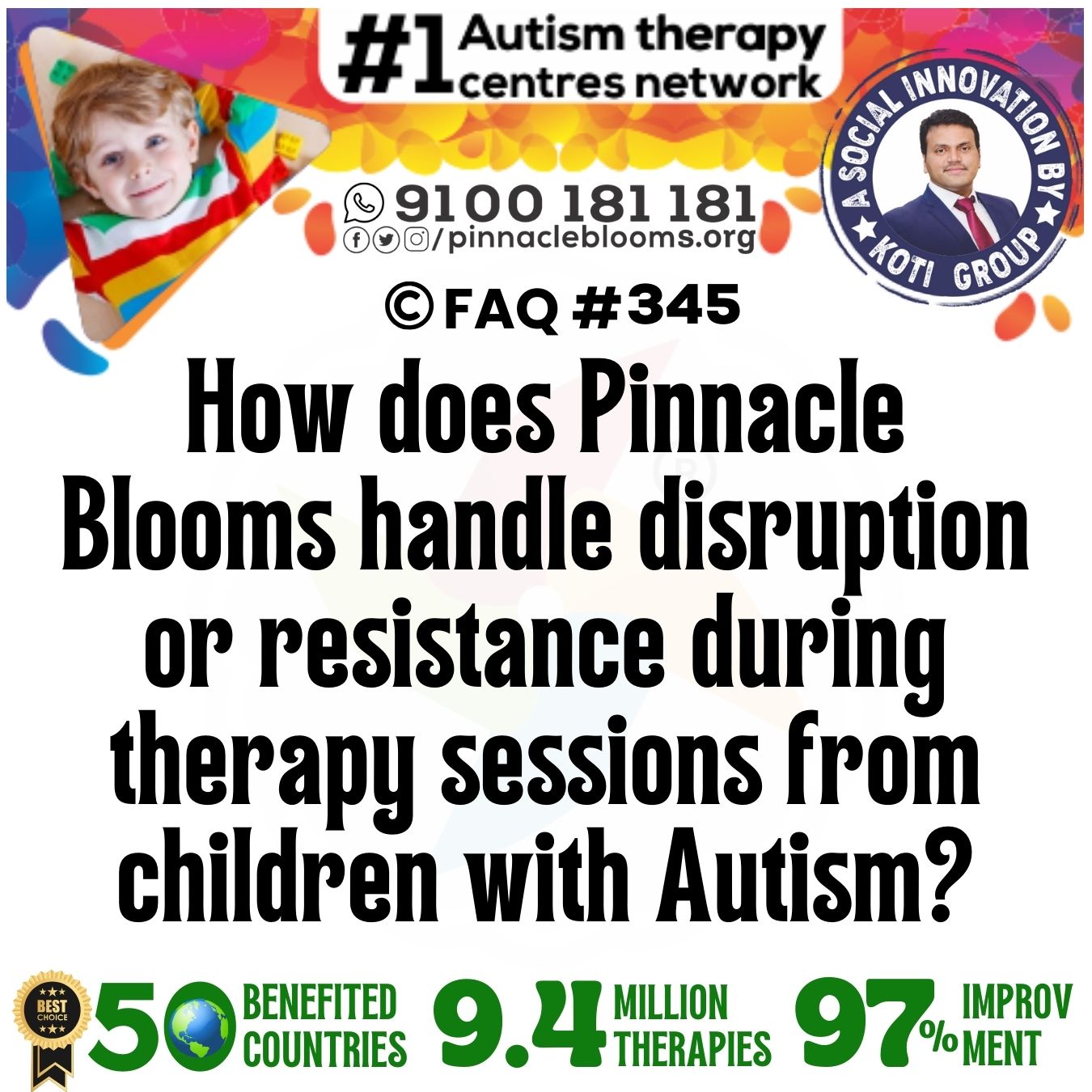 How does Pinnacle Blooms handle disruption or resistance during therapy sessions from children with Autism?