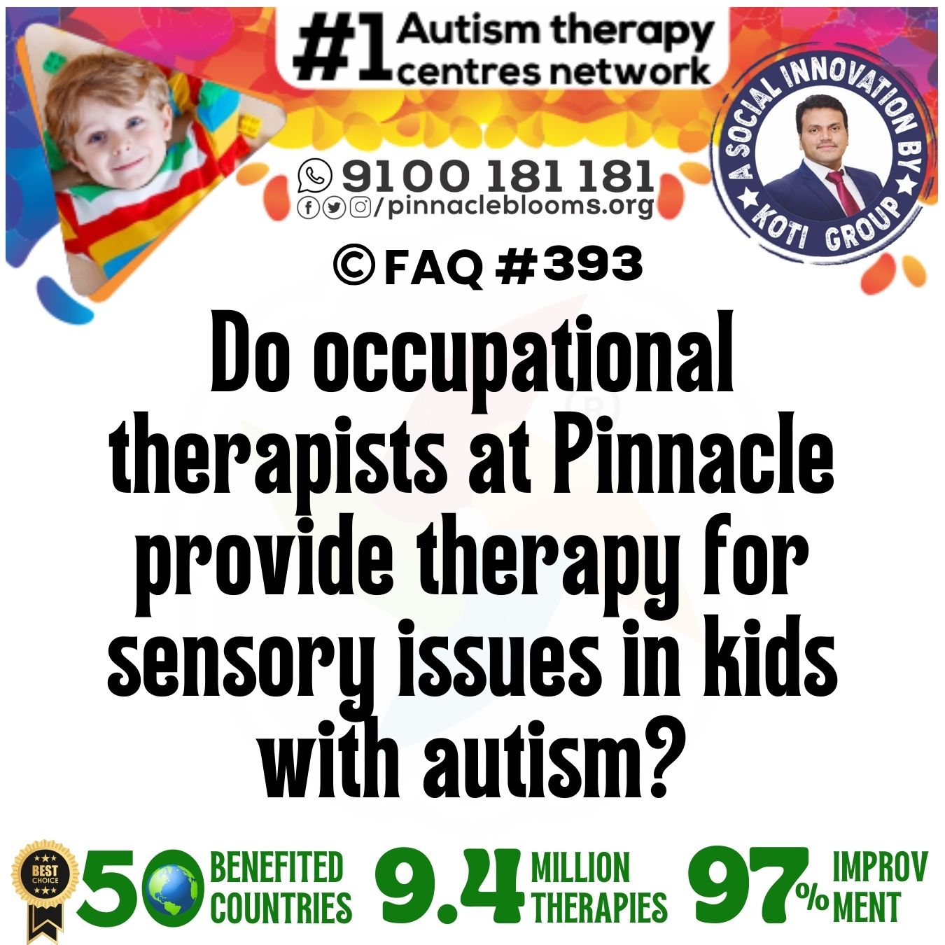 Do occupational therapists at Pinnacle provide therapy for sensory issues in kids with autism?