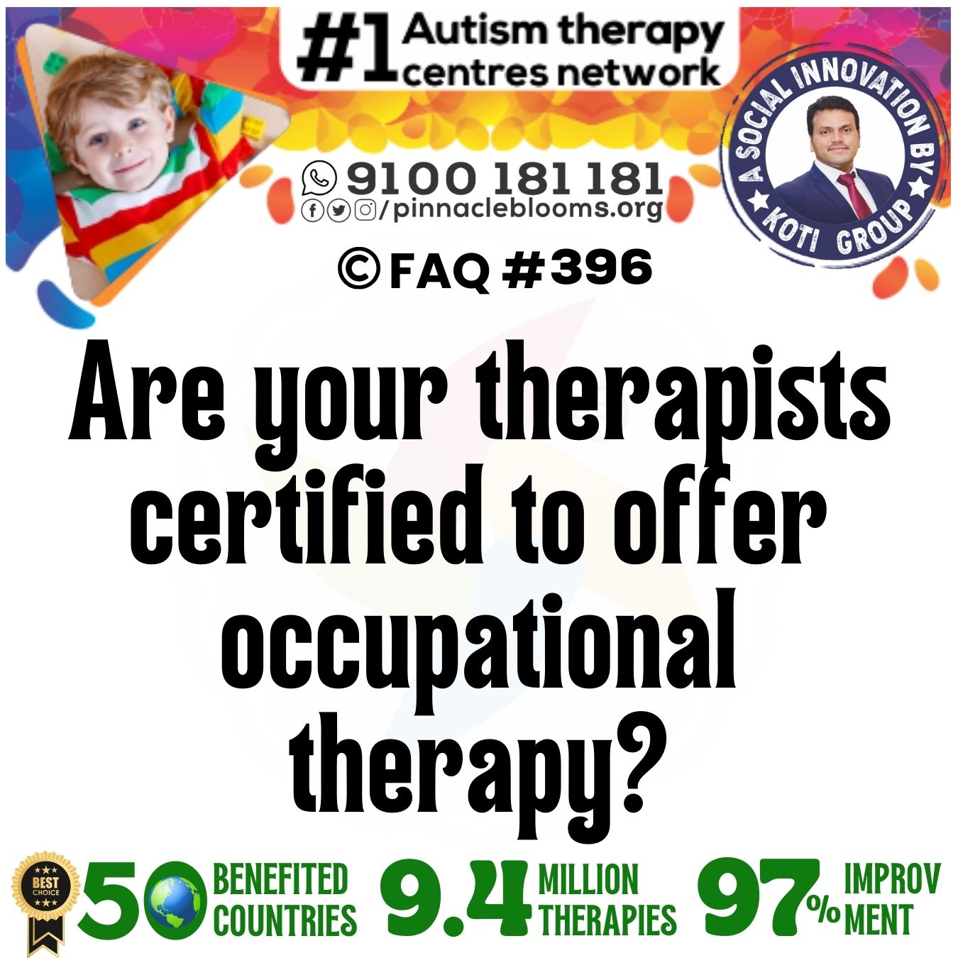 Are your therapists certified to offer occupational therapy?