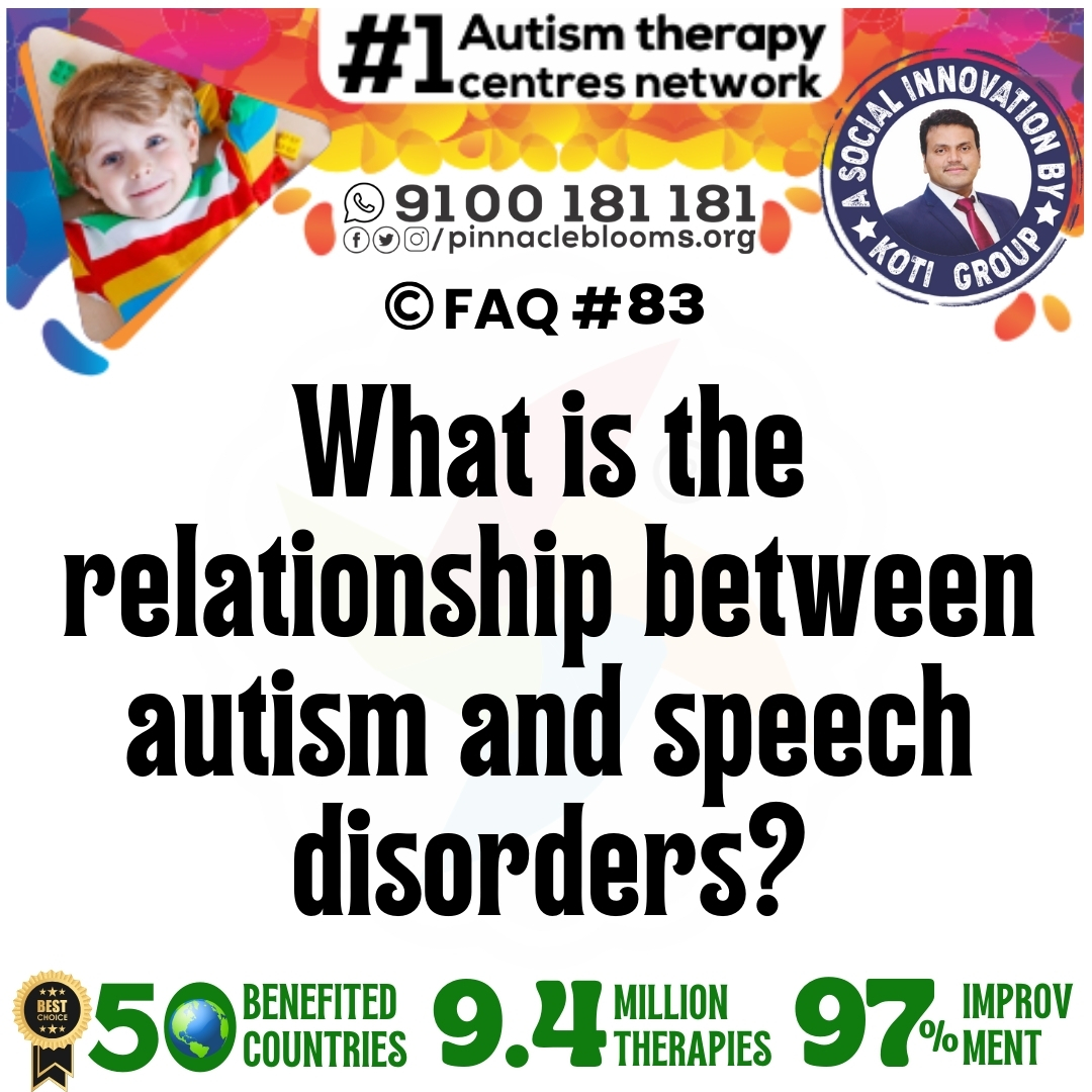What is the relationship between autism and speech disorders?