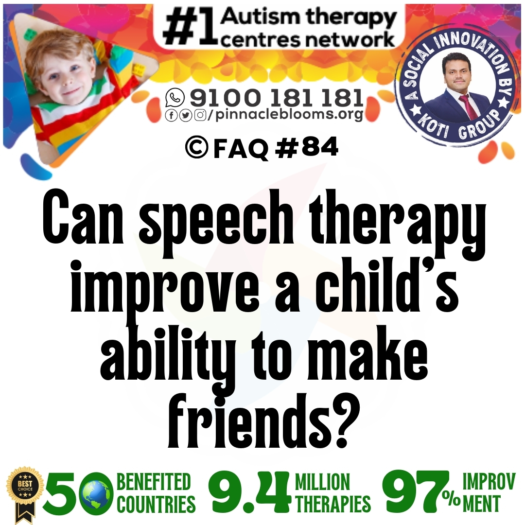 Can speech therapy improve a child's ability to make friends?