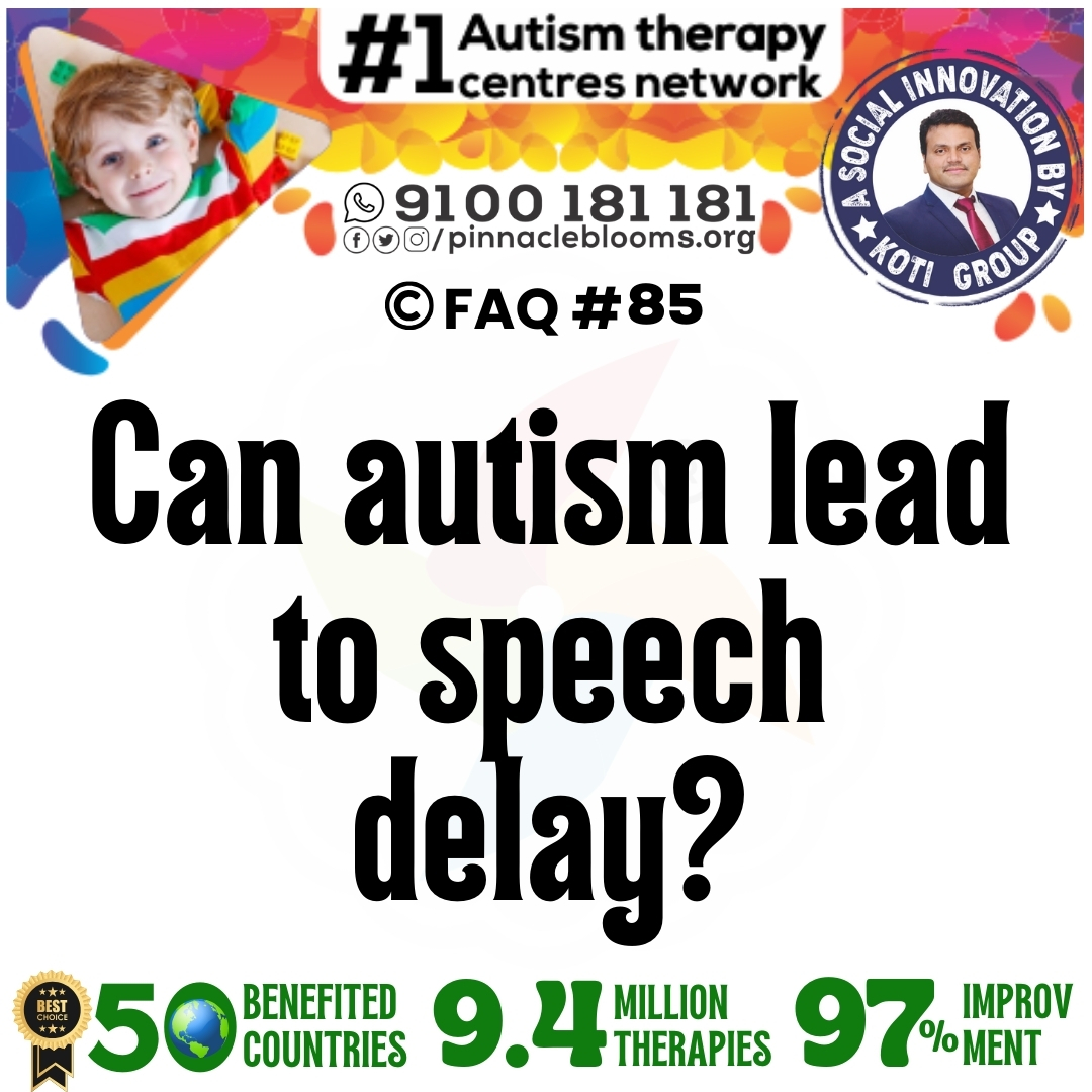Can autism lead to speech delay?