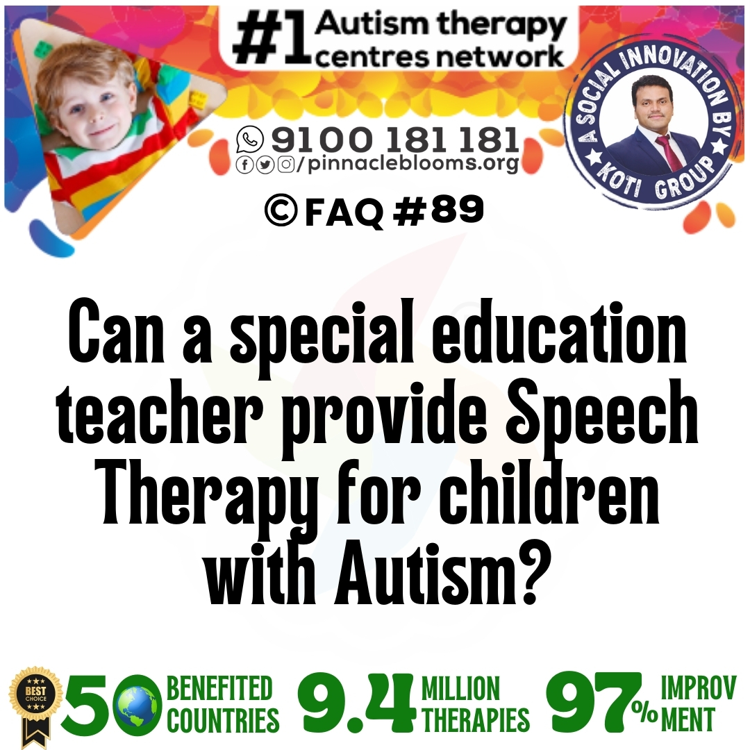 Can a special education teacher provide Speech Therapy for children with Autism?