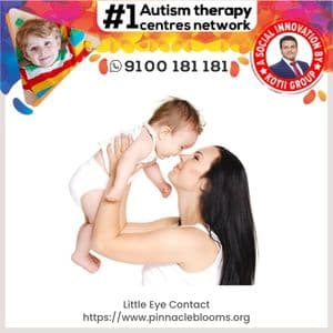 Understanding and Improving Eye Contact in Children | Pinnacle Blooms Network