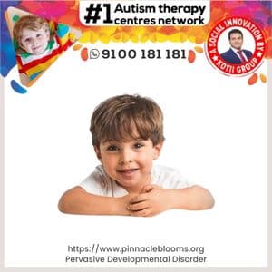 Understanding and Managing Pervasive Developmental Disorder in Children | Pinnacle Blooms Network