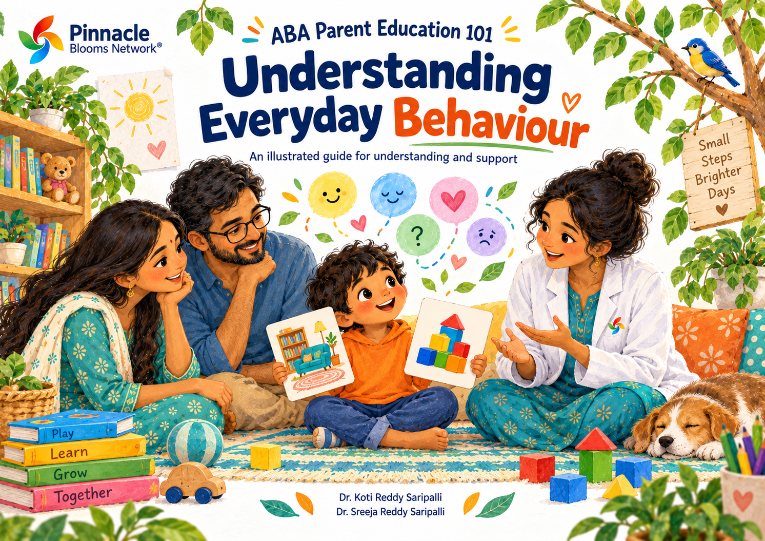 Front cover of Understanding Everyday Behaviour, ABA Parent Education 101, by Dr. Koti Reddy Saripalli and Dr. Sreeja Reddy Saripalli, published by Pinnacle Blooms Network.